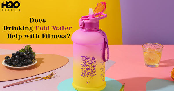 Does Drinking Cold Water Help with Fitness?